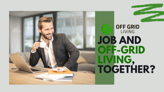 Job and Off-Grid Living, together-offgridliving.net